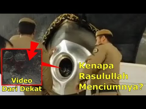 Asal Usul Hajar Aswad dan Alasan Menciumnya