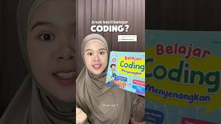 Ini buku yang cocok banget buat kenalin coding ke anak! #bukucoding #bukucodinganak #belajarcoding