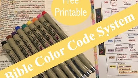 How I mark my Bible / What is my Color Code System?