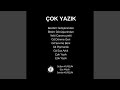 ÇOK YAZIK Feat GÜLBİN KURŞUN 