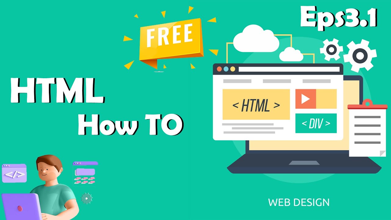 HTML How To (Episode3.1) - YouTube