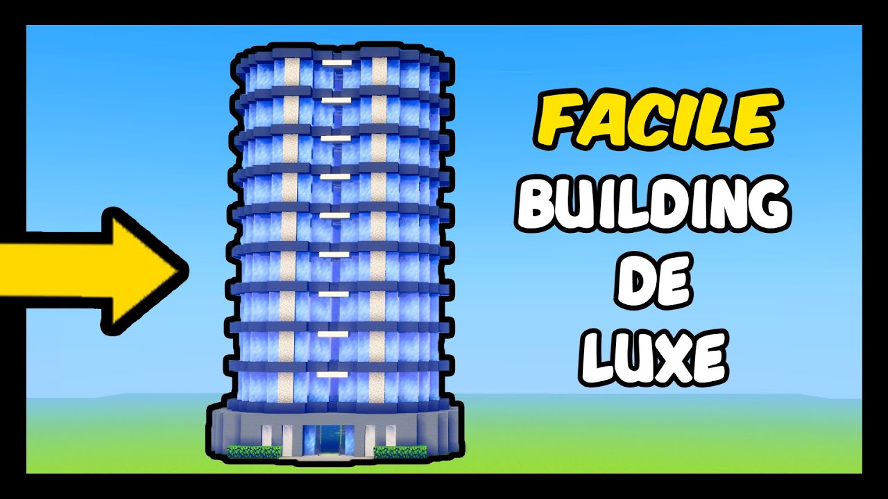 Comment Faire Un Gratte Ciel Dans Minecraft