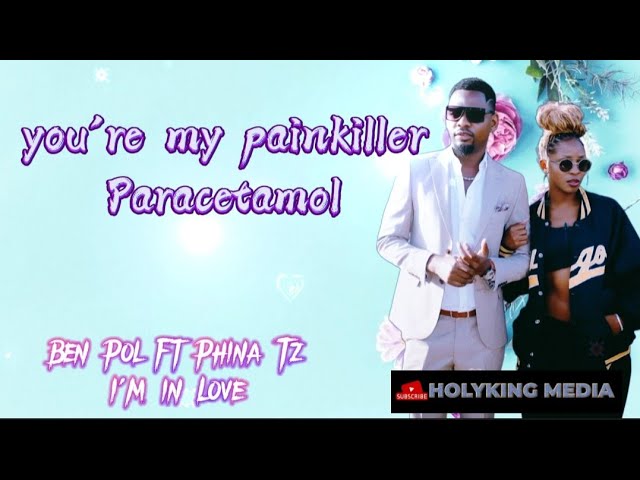 Ben Pol Ft. Phina Tz - I'm in Love {Lyric Video by HolyKing Media} class=