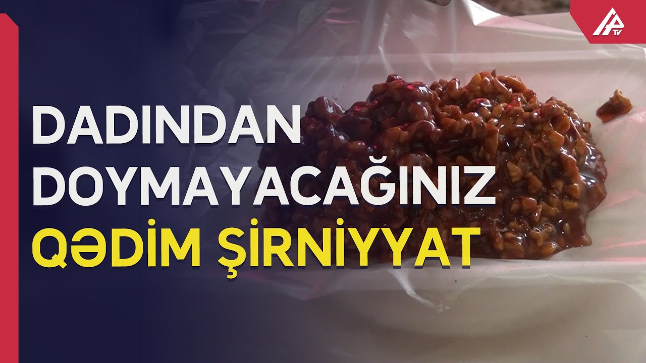 Bu halvanı hazırlayarkən undan istifadə edilmir - APA TV