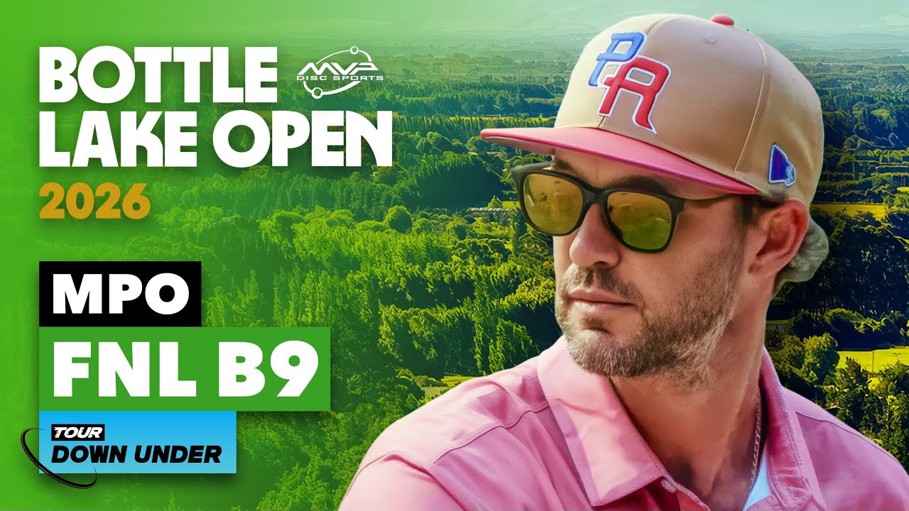 2026 MVP Bottle Lake Open |  MPO Final RD B9 | Stout, Humphries, Blair, Latta