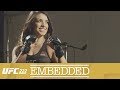 UFC 222 Embedded: Vlog Series - Episode 4