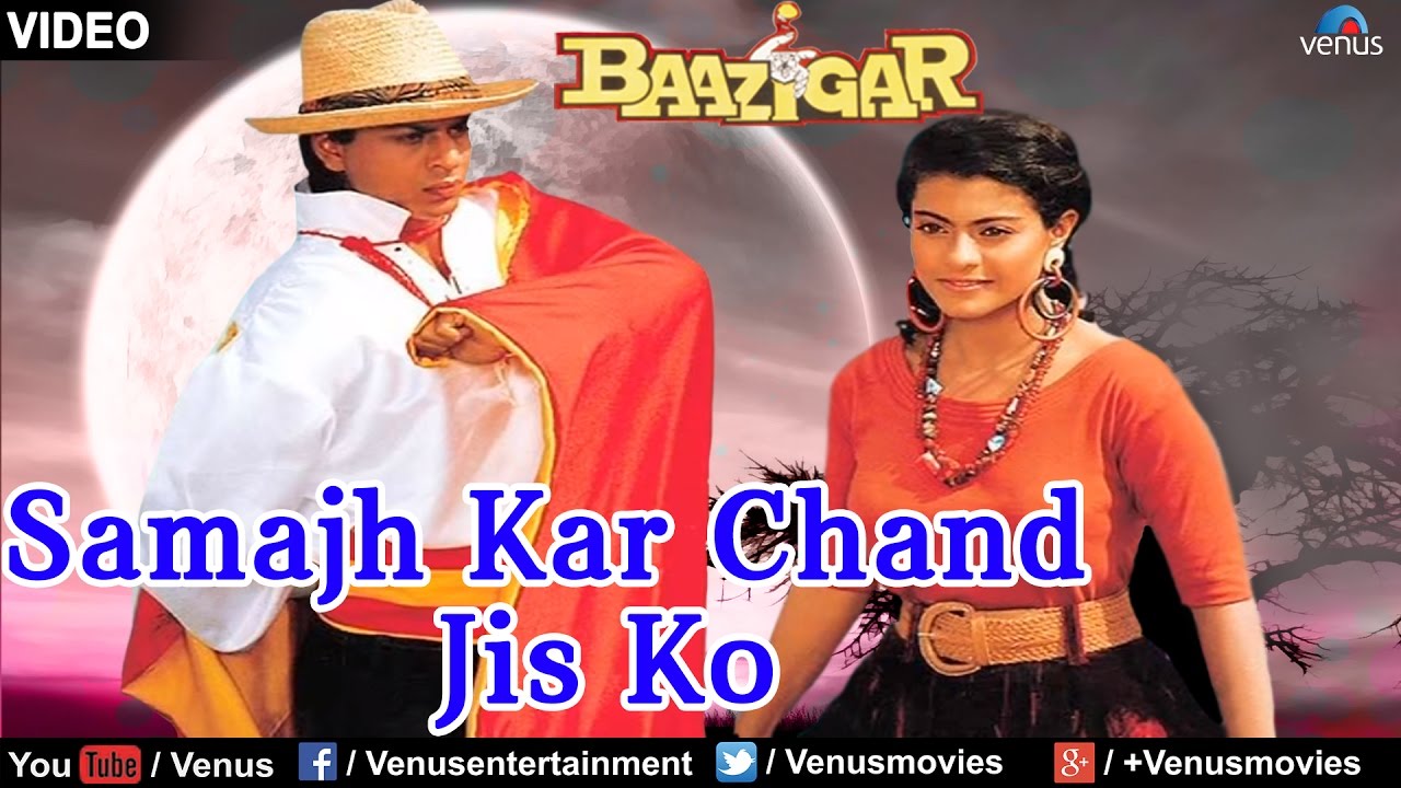 Samajh Kar Chand Jis Ko   Full Song  Baazigar  Shah Rukh Khan  Kajol