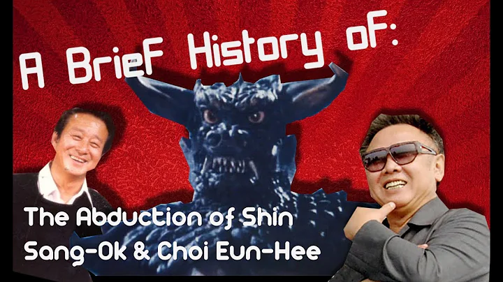 A Brief History of: North Koreas Abduction of Shin...