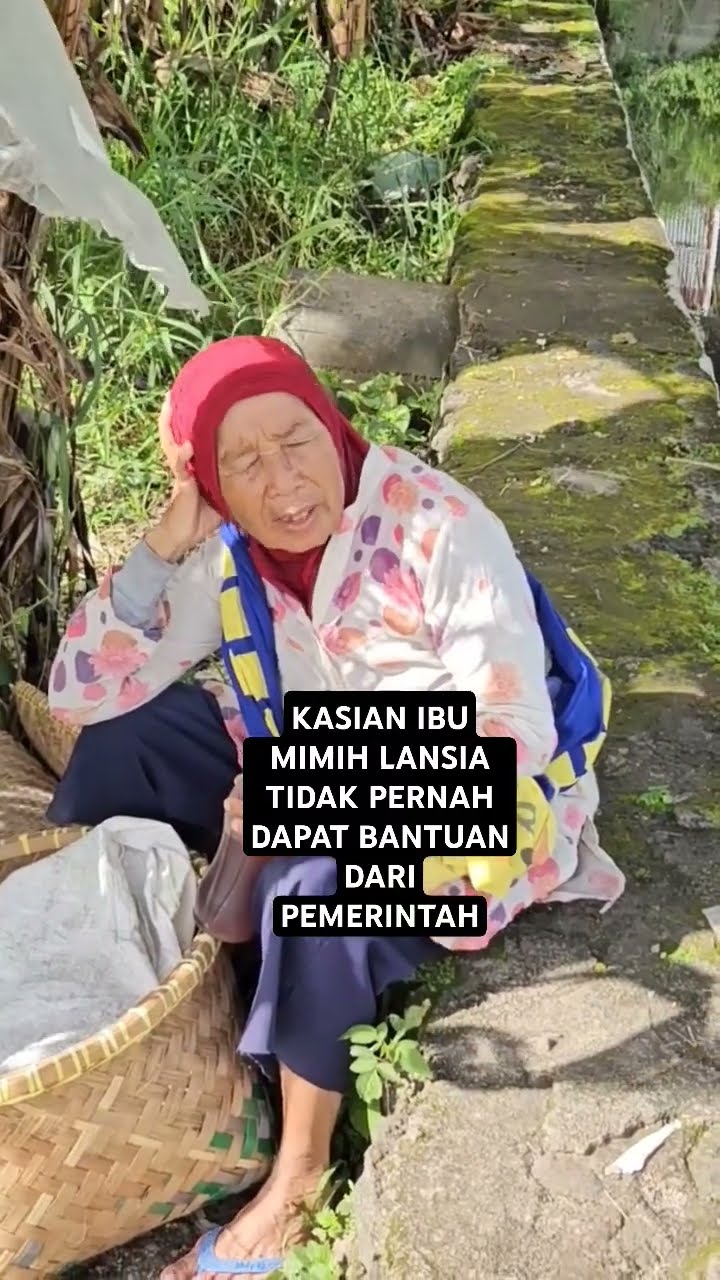 Usia 72 Janda Tak Pernah Dapat Bantuan