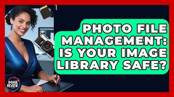 Photo File Management: Is Your Image Library Safe? - Image Review Studio