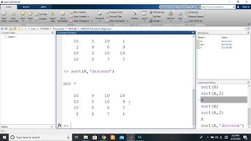 MATLAB 5.12. Arrays - Sorting and Rearranging Arrays (sort, unique)