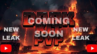 New Leak For Spawn (Dark Kit PVP)