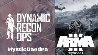 ARMA 3 - Dynamic Recon Ops: Altis #1 - Getting Started - MysticDaedra