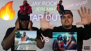 Jay Rock - Tap Out ft. Jeremih REACTION | REVIEW