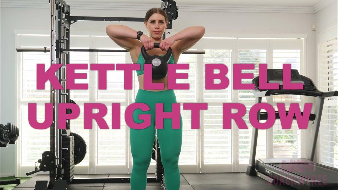 How to Do Kettlebell Upright Rows Correctly Expert Tips YouTube