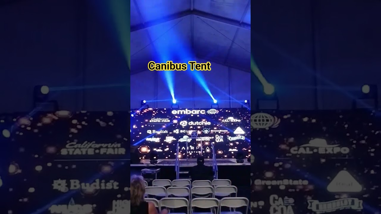 Canibus Tent CA State Fair 