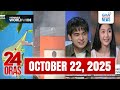 24 Oras Express October 22 2025 HD 
