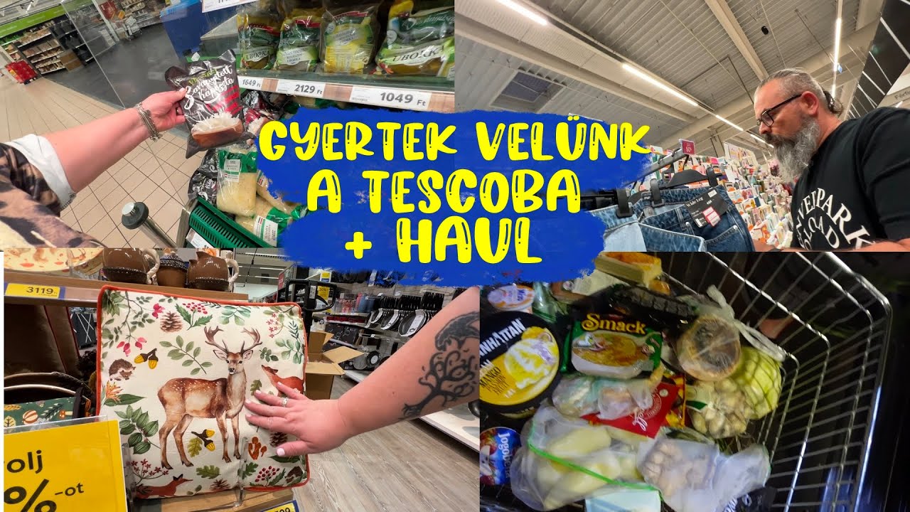 Tesco bevásárlás és haul, ha van kedved gyere velünk