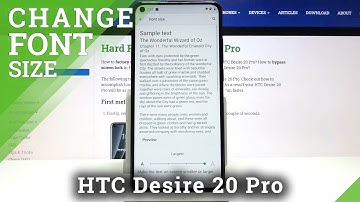 How to Change Font Size on HTC Desire 20 Pro - Fix Text Too Big or Small