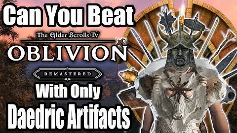 Can You Beat Oblivion Remastered With Only Daedric Artifacts?