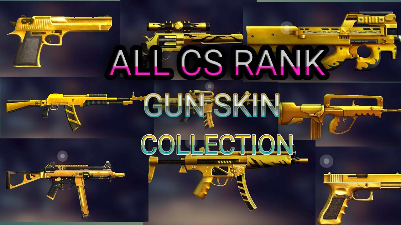 ALL || Cs Rank Reward Gun Skin|| Collection Of || Dextion gamer||🎮 ...