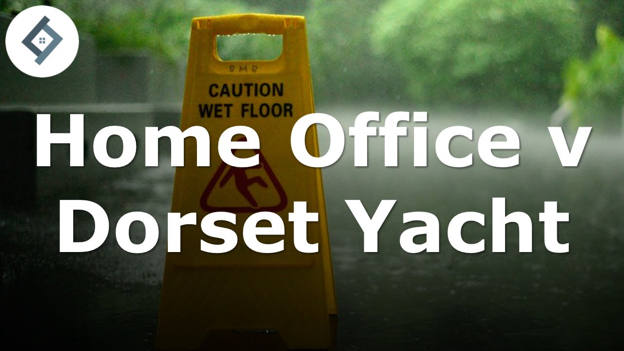 home office v dorset yacht case summary