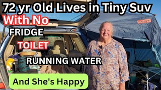 72 yr old woman lives in a her suv with no toilet or fridge and she's happy!! Why???