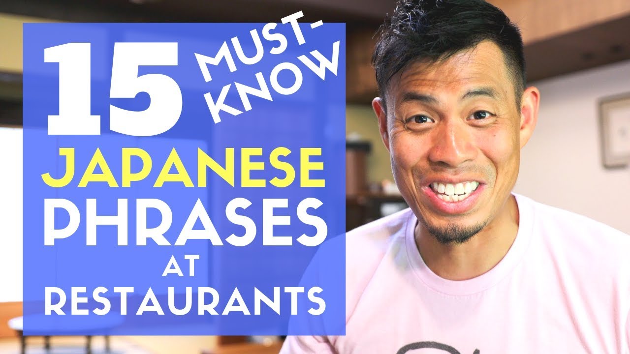 Must Know Japanese Phrases For Eating At Restaurants In Japan | Watch Before You Go