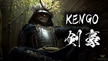 KENGŌ – Japanese Zen Ambient Music for Focus, Inner Strength & Samurai Discipline (武将)