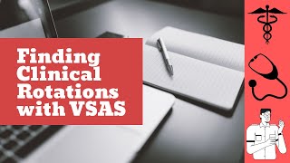 How to Use AAMC VSLO/VSAS (Visiting Student Application System)