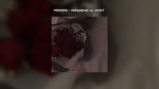 wedding (vocals only) - muhammad al muqit \/\/ lyrics + translation