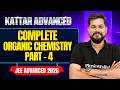 KATTAR ADVANCE: COMPLETE ORGANIC CHEMISTRY - 4 || JEE Advanced 2026
