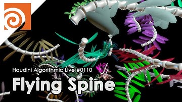 Houdini Algorithmic Live #110 - Flying Spine