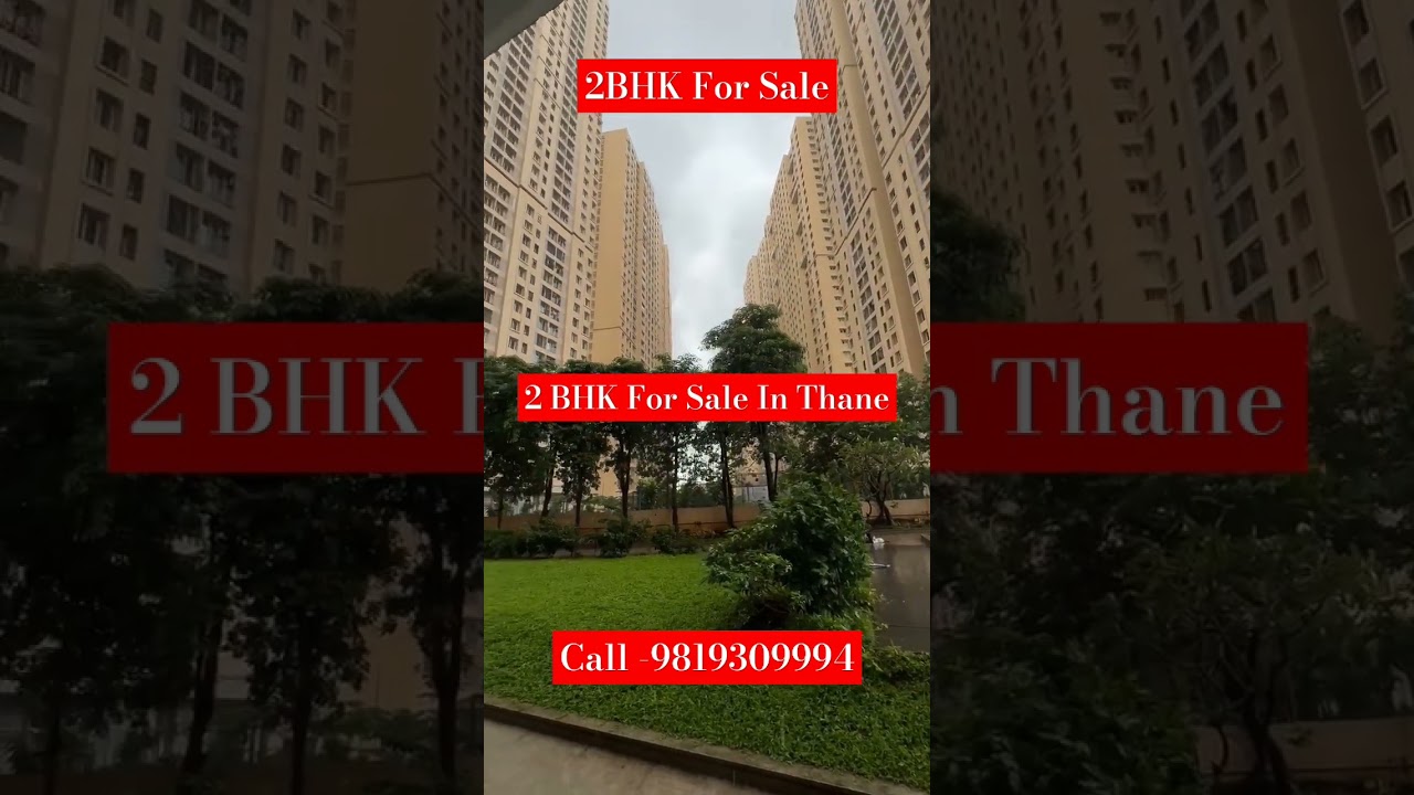 2 BHK For Sale In Thane,Call -9819309994, 