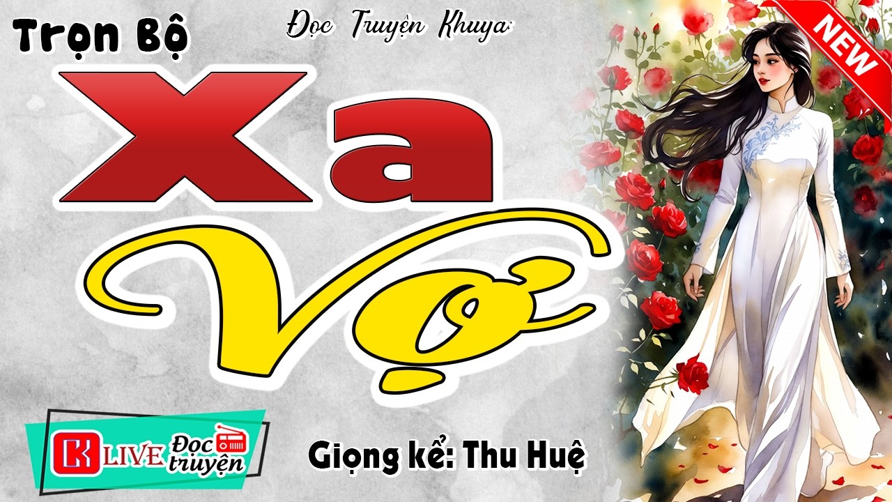 Truyện ngắn chấn động làng quê nghèo: XA VỢ [FULL] - Đọc truyện đêm khuya đặc sắc 2026 #mcthuhue