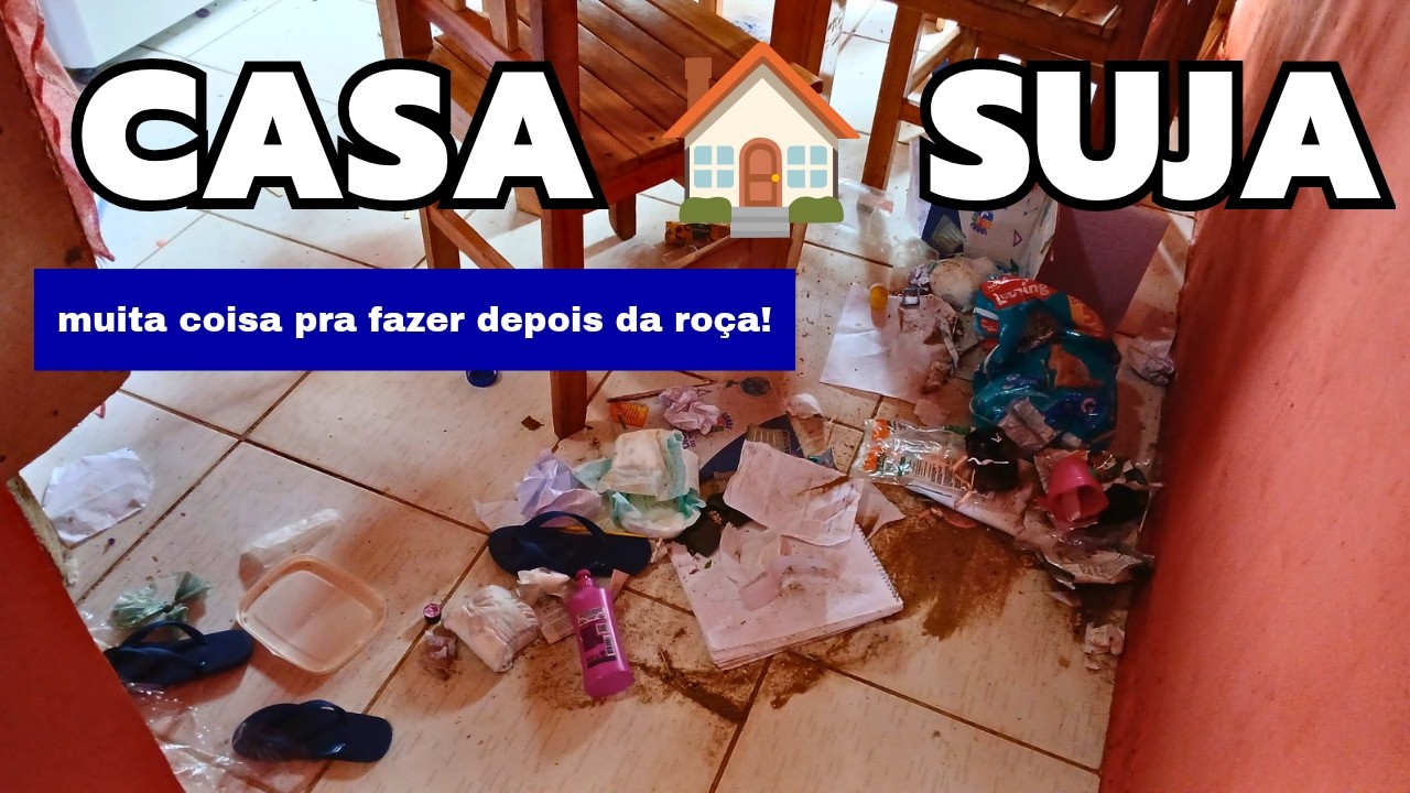 #Faxina pesada depois da roça, a casa🏠 estava de pernas pro ar. #faxinapesada #vidanaroça #limpeza