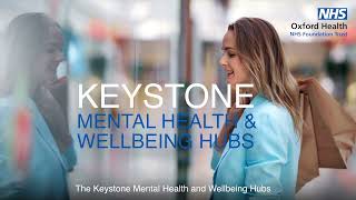 Keystone Mental Health and Wellbeing Hubs in Oxfordshire