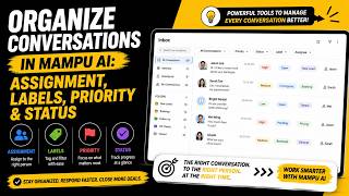 Organize Conversations in Mampu AI: Assignment, Labels, Priority & Status