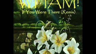 Wham - If You Were There (Remix)