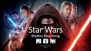 Star Wars - Rhythm Play Along (Lower Elementary)