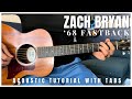 68 Fastback Zach Bryan Guitar Lesson With Tabs mp3