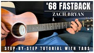 ’68 Fastback - Zach Bryan | Guitar Tutorial + Tabs