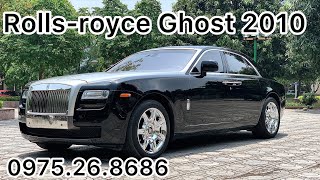 Rolls-Royce Ghost 2010 mới lăn bánh 3v km cực ít | Tuấn Thanh xe lướt