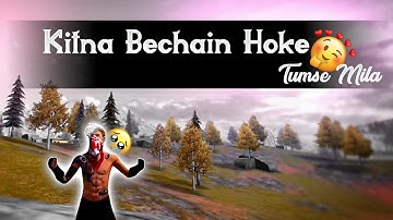 Kitna Bechain Hoke Tumse Mila || 🖤 free fire love status || free fire status || #xml #ayushff02