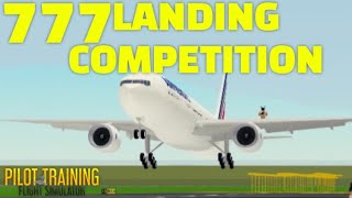 Boeing 777 Landing Competition in PTFS