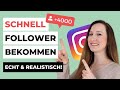 Instagram Follower bekommen (4.000 Follower in 2 Wochen): So schaffst DU das in 2021!