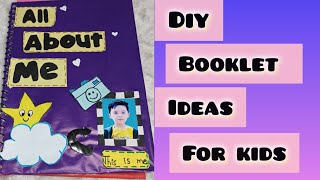 Diy scrapbook on myself |All about me booklet for kids | mini booklet | DIY #scrapbook #booklet #art