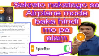 Nakatagong sekreto ng airplane mode -Free internet