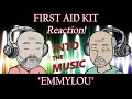 FIRST AID KIT – Emmylou | REACTION (Viewer Request)