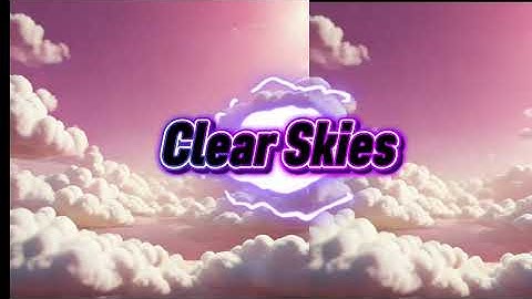 Clear Skies ( Official Music Video ) - Av’s Music